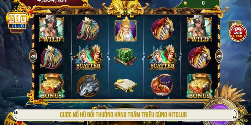 Hitclub ⭐ Link Vào & Tải App Hitclub iOS/APK 06/2026 Cược nổ hũ đổi thưởng hàng trăm triệu cùng HITCLUB